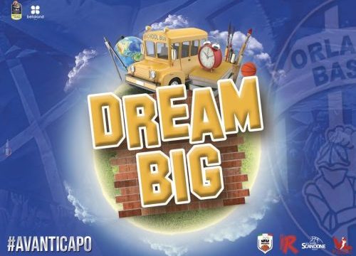 Orlandina Basket“ – Dream Big”, via al progetto!